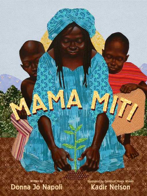 Title details for Mama Miti by Donna Jo Napoli - Available